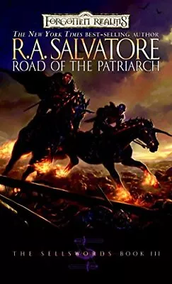 Road Of The Patriarch (Forgotten Realms): The Sel... By R.A. Salvatore Paperback • £6.99