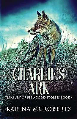 Charlies Ark By Karina McRoberts - New Copy - 9784824110107 • £7.09