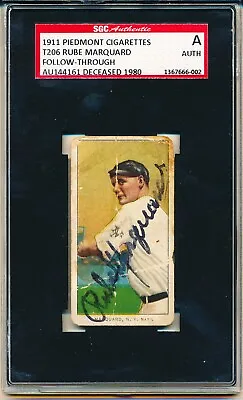 1909 - 11 T206 Rube Marquard Follow Through Auto Signed Piedmont Back SGC • $1999