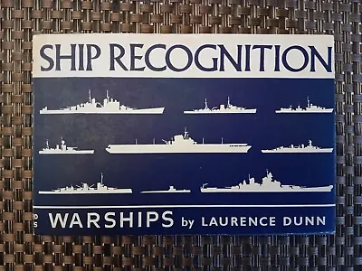 Ship Recognition Warships By Laurence Dunn VERY GOOD • £12