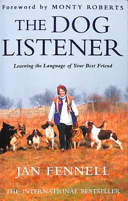 The Dog Listener By Fennell Jan; Roberts Monty • £3.99