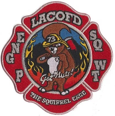 LA County Station 73 Go Nuts The Squirrel Cage NEW Fire Patch . • $6.95