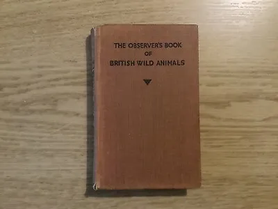 £5.25 • Buy Observers Book Of British Wild Animals 1951