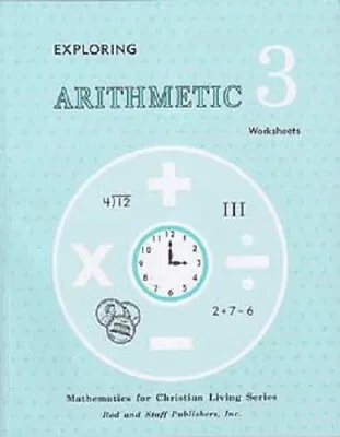$5.99 • Buy  Rod And Staff - Math 3 - Exploring Arithmetic Worksheets