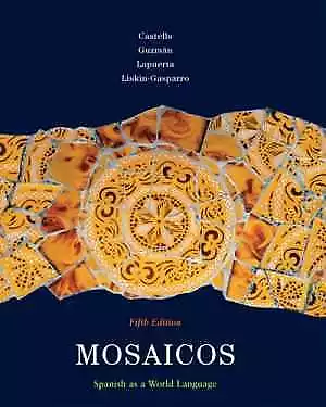 Mosaicos: Spanish As A World - Hardcover By De Castells Matilda - Acceptable N • $7.59