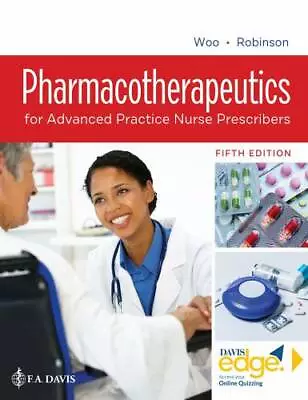 Pharmacotherapeutics For Advanced Practice Nurse Prescribers - Hardcover - GOOD • $93.09