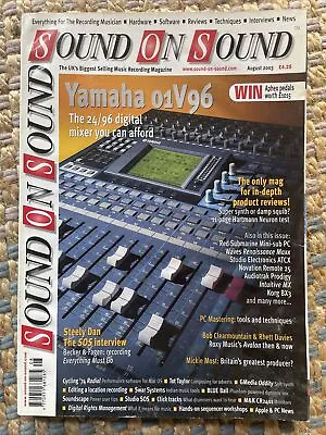 Sound On Sound Magazine - August 2003 - Volume 18 - Issue 10 - Yamaha 01V 96 • $6.20