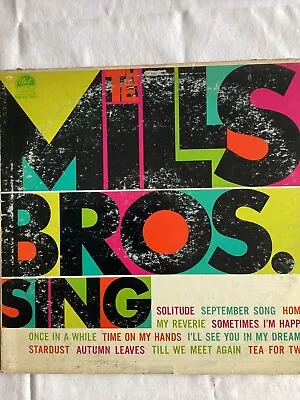 The Mills Bros Sing-LP DLP 3237 Dot Records • $4.75