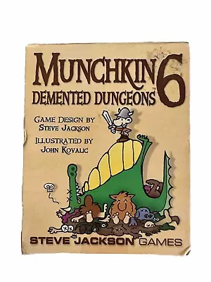 MUNCHKIN 6 DEMENTED DUNGEONS 1st Edition 2nd Printing 2008 STEVE JACKSON GAMES • $24.99