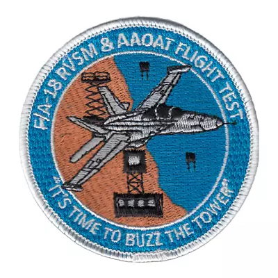 F/a-18 Rvsm & Aaoat Flight Test /  It's Time To Buzz The Tower  Patch • $8