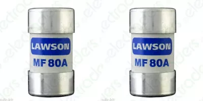 £12.10 • Buy 2 X Lawson MF80A Cut Out Fuses - 80 Amp BS88