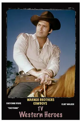 4 X6  MAGNET PRINT -  Cheyenne  Clint Walker  • $5.35