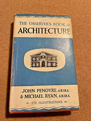 Observers Book Of Architecture 1958; Vintage Book  • £9