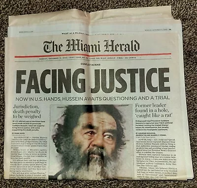 Miami Herald Newspaper ~ December 15 2003 ~ Saddam Hussein ~ Facing Justice  • $14.95