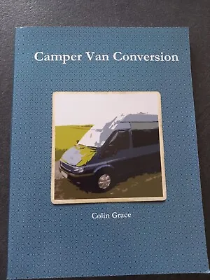 Camper Van Conversion Colin Grace 2011 Like New • £12.50
