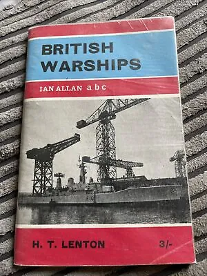 British Warships ... Seventh Edition. With Illustrations (Ian Allan ABC.) Henry • £8