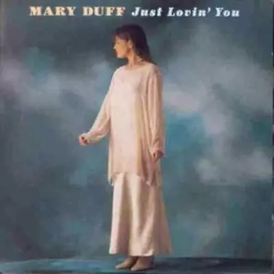 Mary Duff - Just Lovin' You CD (1995) Audio Quality Guaranteed Amazing Value • £2.37