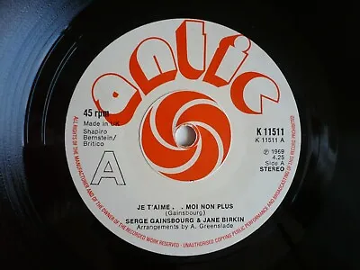 Jane Birkin & Serge Gainsbourg Je T'aime Moi Non Plus 7  Vinyl  1969 Single • £4.99