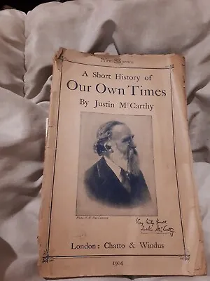 A Short History Of Our Own Times By Justin McCarthy 1904 Paperback • £5.99