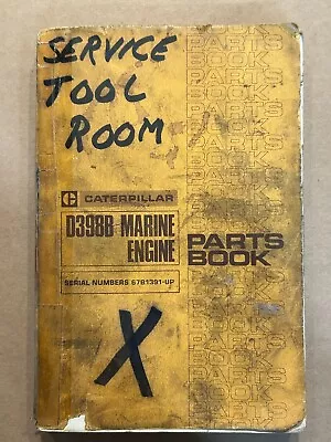 CAT Caterpillar 398B Marine Engine Parts Book Serial Number 67B1391 & Up • $14.99