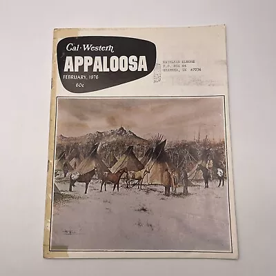 Cal-Western Appaloosa Magazine February 1976 - Decision Makers • $10