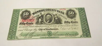 1862 Rochester Ny-monroe County Bank 50 Cent Note Uncirculated • $199.95