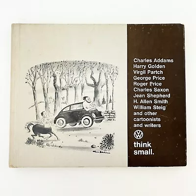 Volkswagen 1967 VW THINK SMALL Dealership Hardcover Book Cartoons Charles Addams • $20