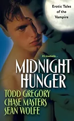 Midnight Hunger Paperback Sean Gregory Todd Masters Chase Wol • $9.58