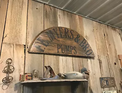 Antique Oak Wood Radius  F.E. Myers Water Pump Sign • $120