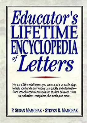 Educator's Encylopedia Of Letters Mamchak P. Susan • $7.69