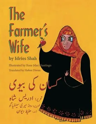 The Farmer's Wife: English-Urdu Editio... Shah Idries • £7.49