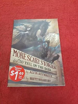 More Scary Stories To Tell In The Dark By Schwartz Alvin • $6.99