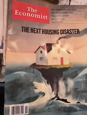 The Economist Magazine April 13th -19th 2024 THE NEXT HOUSING DISASTER • $11