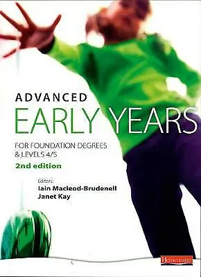 £1.99 • Buy Advanced Early Years: For Foundation Degrees And Levels 4/5