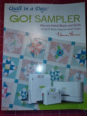 GO! Sampler Quilt In A Day Eleanor Burns Mix And Match Blocks / Quilts AccuQuilt • £29.99