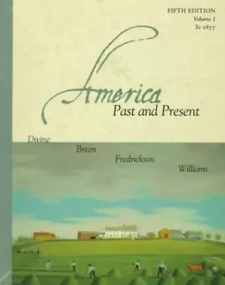$3.97 • Buy America Past And Present To 1877