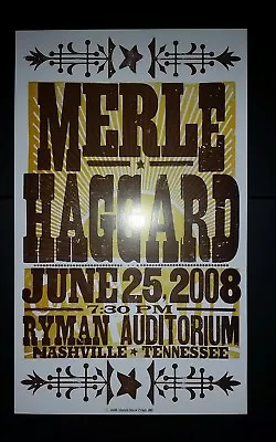 MERLE HAGGARD Ryman 2008 HATCH SHOW PRINT Nashville Tour Poster Hag Rare  • $350