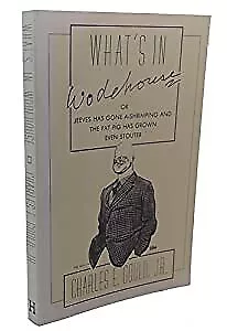 What's In Wodehouse Or Jeeves Has Gone A-Shrimping And The Fat Pig Has Grown Eve • £14.75