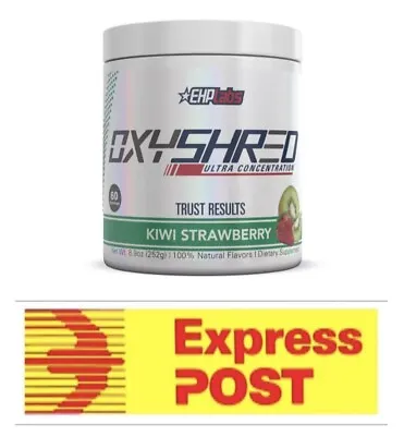 Ehplabs Oxyshred Ehp Labs Oxy Shred Fat Burner Weight Loss Fast Free Express • $67.86