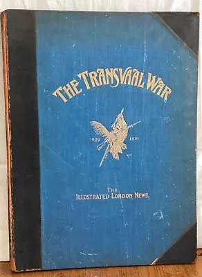 The Transvaal War.  Illustrated London News. • £160