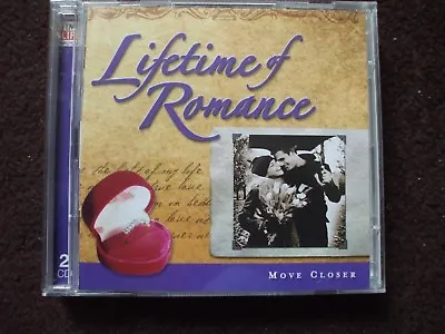 £7.99 • Buy Time Life Lifetime Of Romance Move Closer Double CD.Discs In Excellent Condition