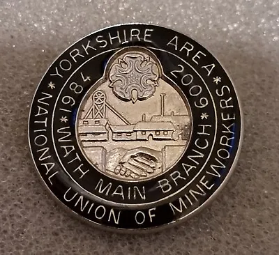   Colliery Mining Miners Strike 1984 NUM 25th Anniversary Badge • £15