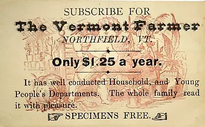 Subscribe For The Vermont Farmer O.S. Willey Insurance Agent Trade Card • $19.99