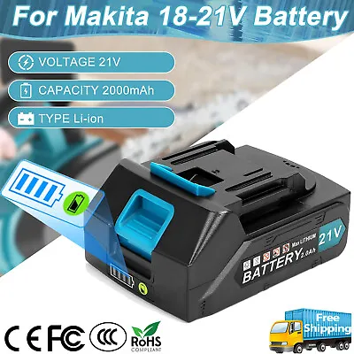 2.0Ah Replace For Makita 18-21V Battery High Capcaity Compatible Lithium Battery • $20.99