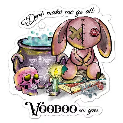 Don't Make Me Voodoo Sticker • $3.96