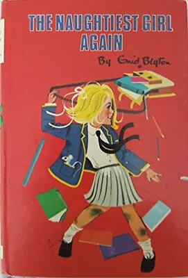 The Naughtiest Girl Again Blyton Enid Used; Good Book • £3.19