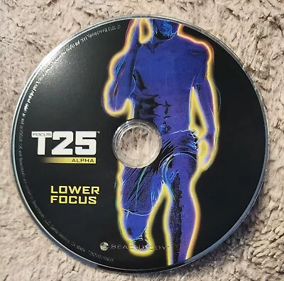 📀 Focus T25 Alpha (Replacement Disc For Lower Focus) Beachbody Home Workout DVD • $5.95