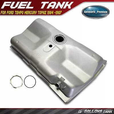 15 Gallons Fuel Tank For Ford Tempo Mercury Topaz 1984 1985-1987 L4 2.0L 2.3L • $121.99