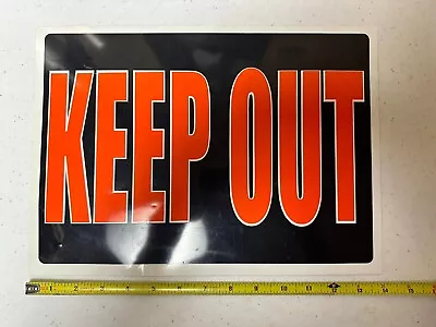 Vintage 14x10 Inch Plastic Keep Out Sign • $6.99