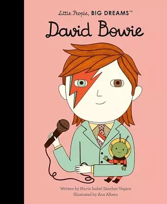 Little People Big Dreams: David Bowie • $27.16